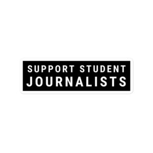 Support Student Journalists Sticker